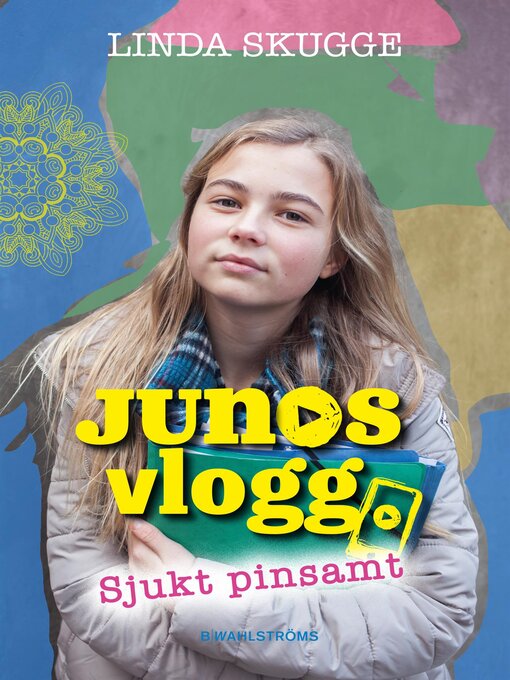 Titeldetaljer för Junos vlogg 3: Sjukt pinsamt! av Linda Skugge - Tillgänglig
